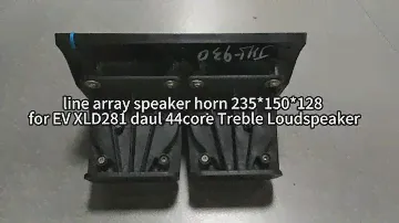 line array speaker horn 235*150*128 for EV XLD281 daul 44core Treble Loudspeaker#speakers